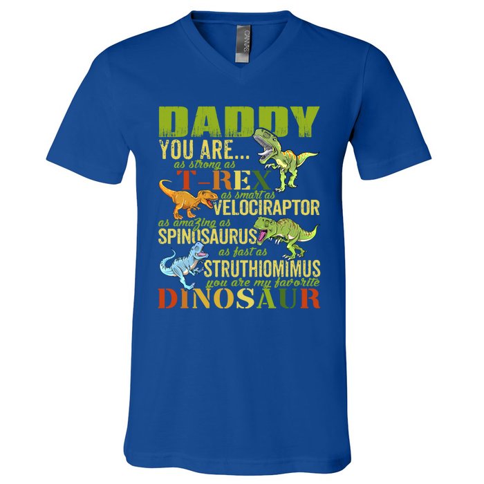 Daddysaurus Daddy You Are As Strong As T Rex Funny Dinosaur Gift V-Neck T-Shirt