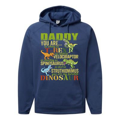 Daddysaurus Daddy You Are As Strong As T Rex Funny Dinosaur Gift Performance Fleece Hoodie