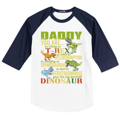 Daddysaurus Daddy You Are As Strong As T Rex Funny Dinosaur Gift Baseball Sleeve Shirt