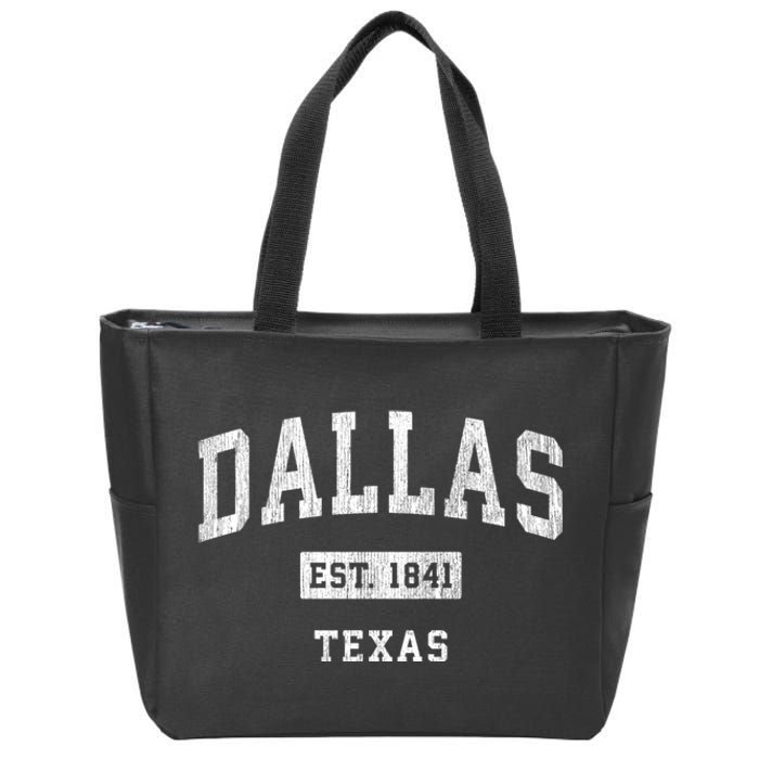 Dallas Est 1841 Texas Tx Vintage Sports Established Design Zip Tote Bag