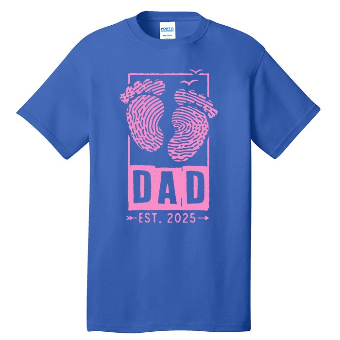 Dad Est 2025 Girl Tall T-Shirt