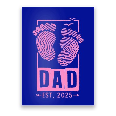 Dad Est 2025 Girl Poster