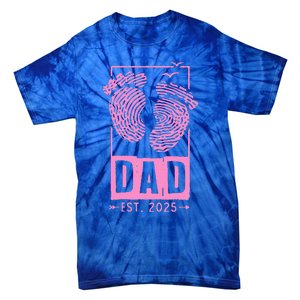 Dad Est 2025 Girl Tie-Dye T-Shirt