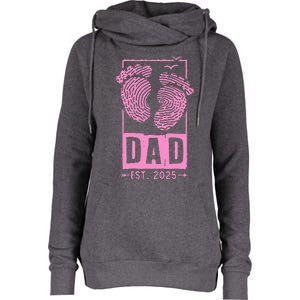 Dad Est 2025 Girl Womens Funnel Neck Pullover Hood