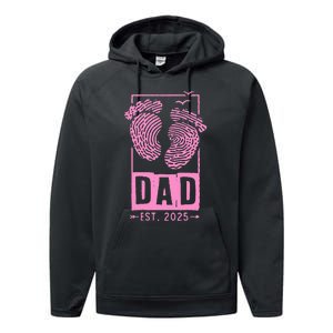 Dad Est 2025 Girl Logo Dad To Be Gifts For 1st Time Dad Performance Fleece Hoodie