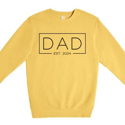 Dad Est. 2024 Expect Baby 2024 Father 2024 New Dad 2024 Premium Crewneck Sweatshirt