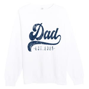 Dad Est 2025 Premium Crewneck Sweatshirt