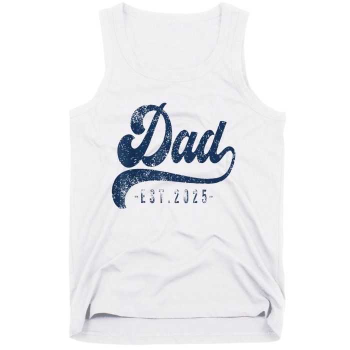 Dad Est 2025 Tank Top