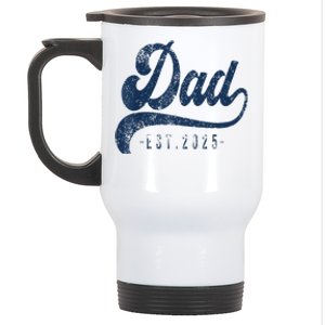 Dad Est 2025 Stainless Steel Travel Mug