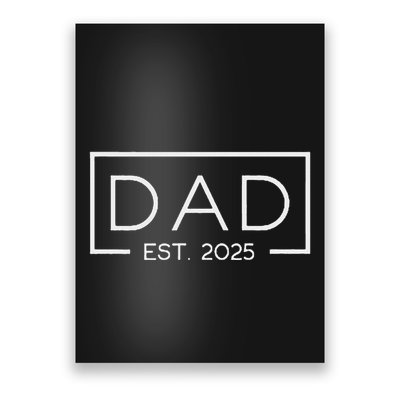 Dad Est. 2025 Logo Father 2025 Loading New Dad 2025 Poster