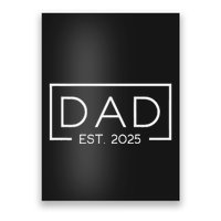 Dad Est. 2025 Logo Father 2025 Loading New Dad 2025 Poster