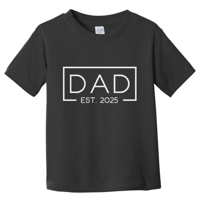 Dad Est. 2025 Logo Father 2025 Loading New Dad 2025 Toddler T-Shirt