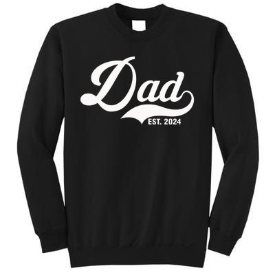 Dad Est. 2024 Sweatshirt