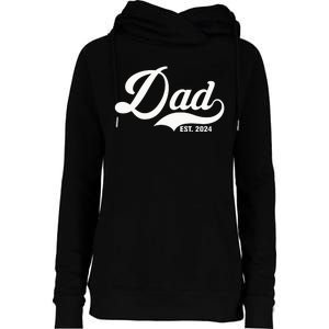 Dad Est. 2024 Womens Funnel Neck Pullover Hood