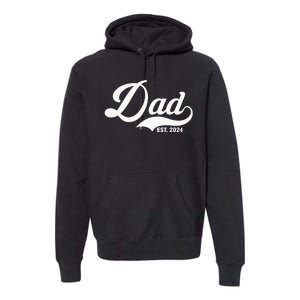 Dad Est. 2024 Premium Hoodie