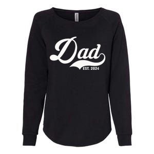 Dad Est. 2024 Womens California Wash Sweatshirt