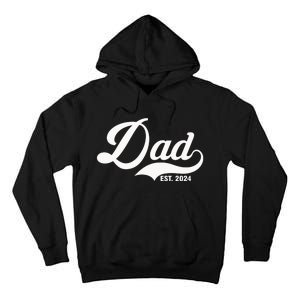 Dad Est. 2024 Tall Hoodie