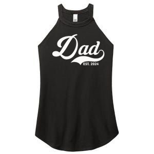 Dad Est. 2024 Women's Perfect Tri Rocker Tank