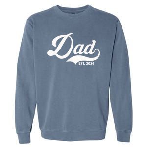 Dad Est. 2024 Garment-Dyed Sweatshirt