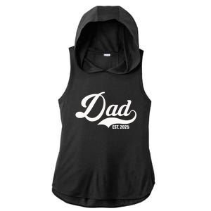 Dad Est. 2025 Ladies PosiCharge Tri-Blend Wicking Draft Hoodie Tank