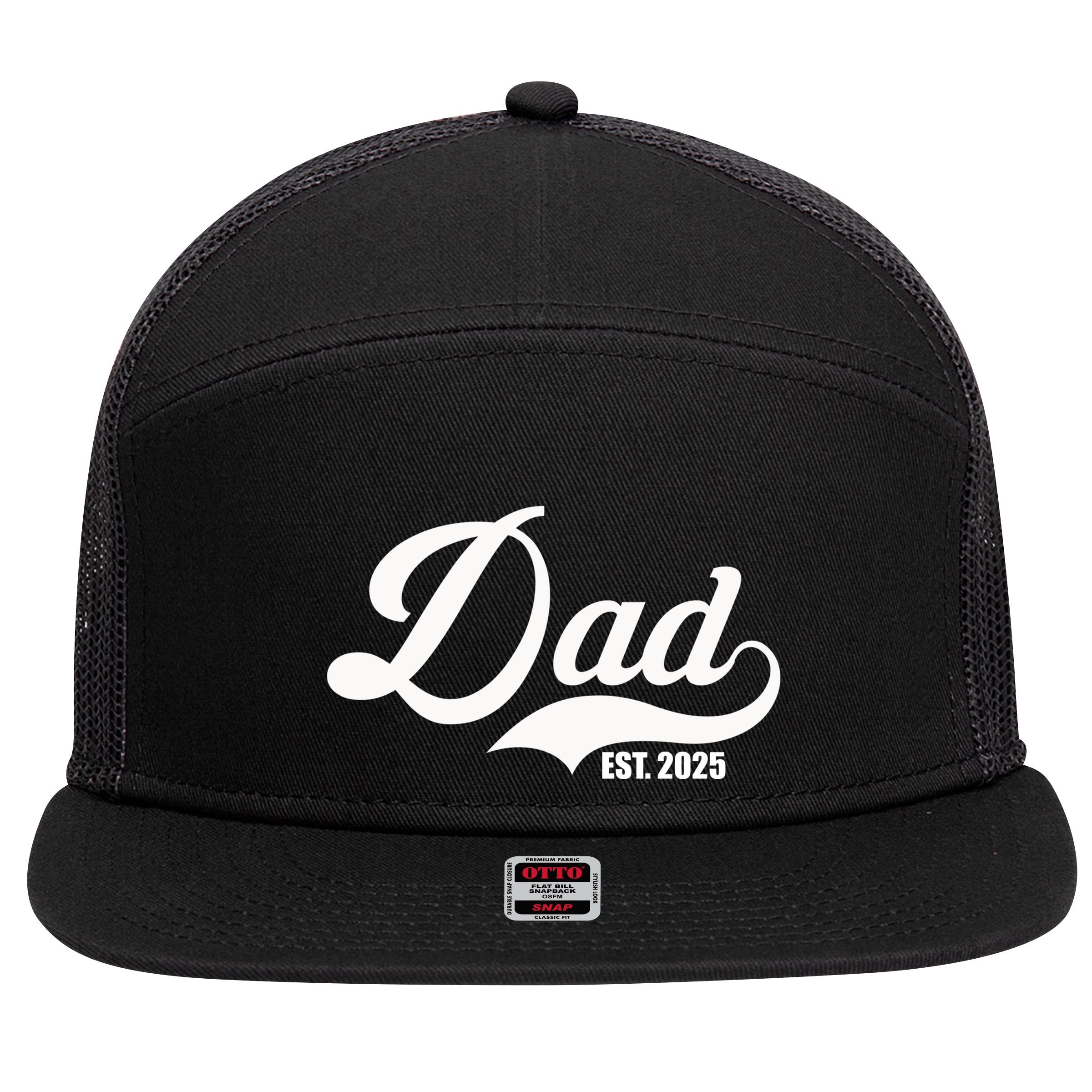 Dad Est. 2025 7 Panel Mesh Trucker Snapback Hat