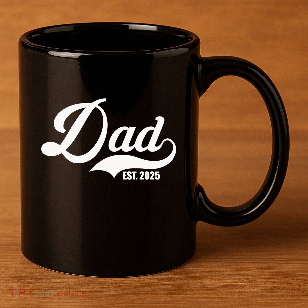 Dad Est. 2025 11oz C Handle Ceramic Mug