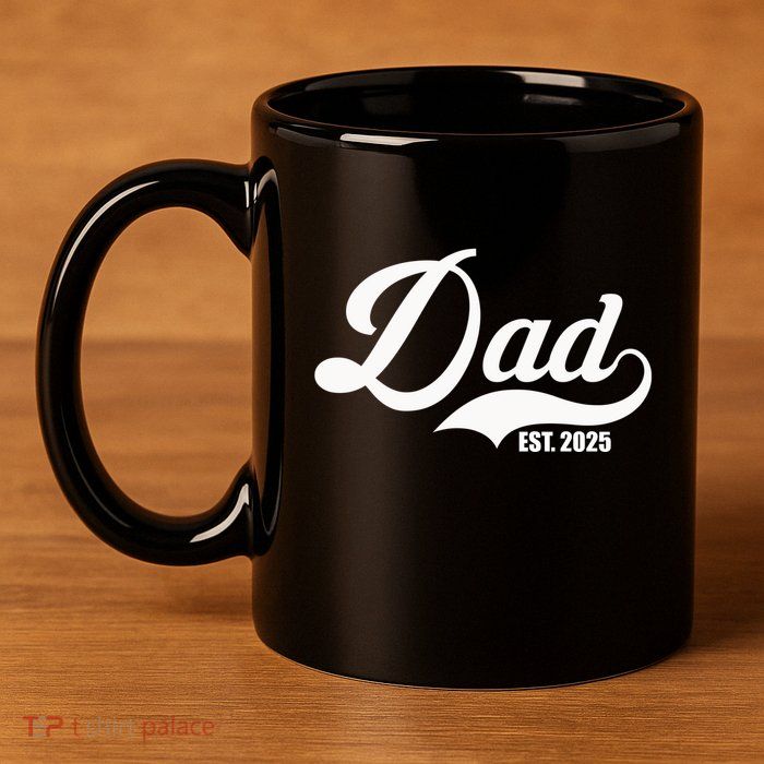 Dad Est. 2025 11oz C Handle Ceramic Mug