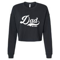 Dad Est. 2025 Cropped Pullover Crew