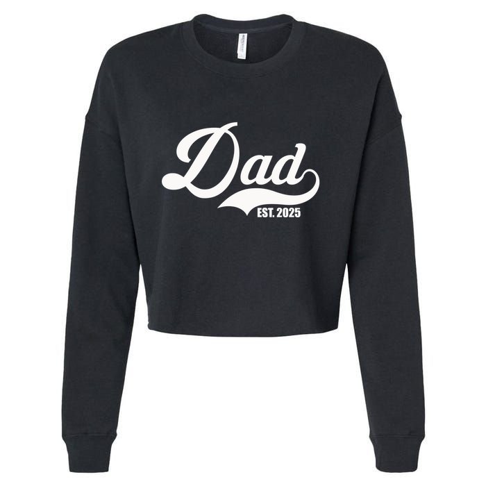 Dad Est. 2025 Cropped Pullover Crew