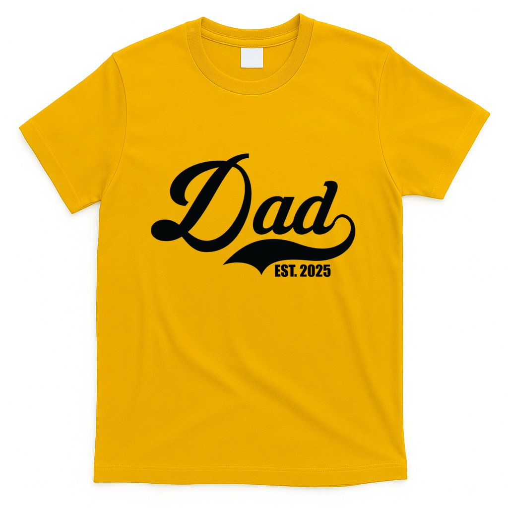 Dad Est. 2025 T-Shirt