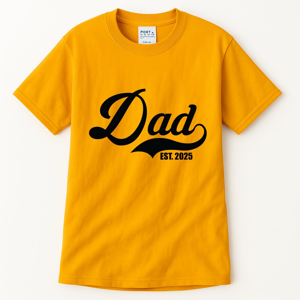 Dad Est. 2025 Tall T-Shirt