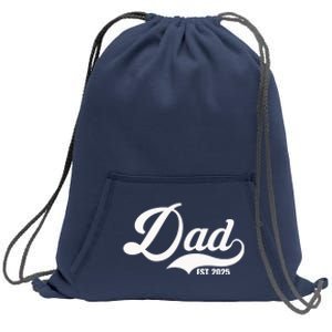 Dad Est. 2025 Sweatshirt Cinch Pack Bag