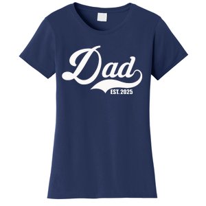 Dad Est. 2025 Women's T-Shirt