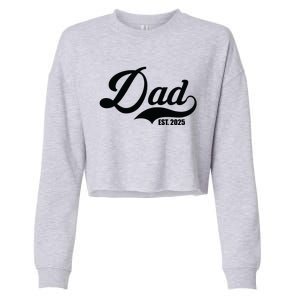 Dad Est. 2025 Cropped Pullover Crew