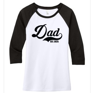 Dad Est. 2025 Women's Tri-Blend 3/4-Sleeve Raglan Shirt