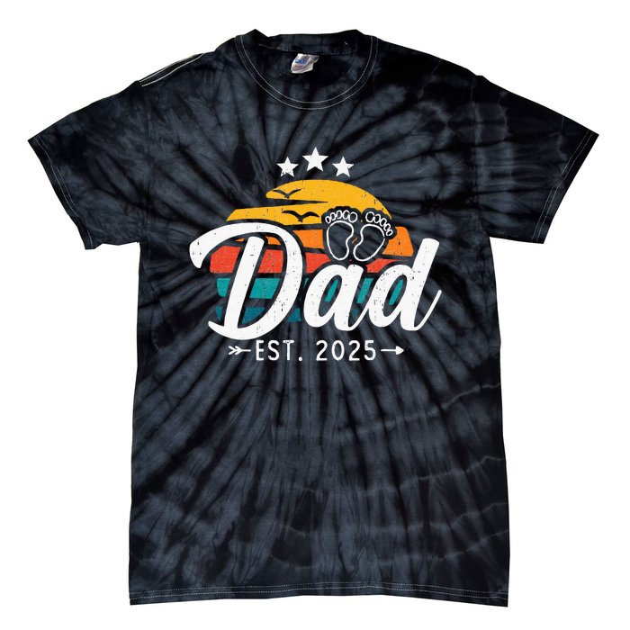 Dad Est 2025 Retro Vintage Dad To Be Gifts For 1st Time Dad Tie-Dye T-Shirt