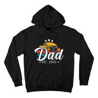 Dad Est 2025 Retro Vintage Dad To Be Gifts For 1st Time Dad Tall Hoodie