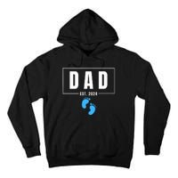 Dad Est. 2024 Fathers Day Expecting Baby Funny New Dad Baby Boy Tall Hoodie