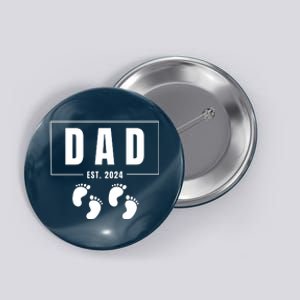 Dad Est. 2024 Fathers Day Expecting Baby Funny New Dad Baby Twins Button