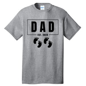 Dad Est. 2024 Fathers Day Expecting Baby Funny New Dad Baby Twins Tall T-Shirt