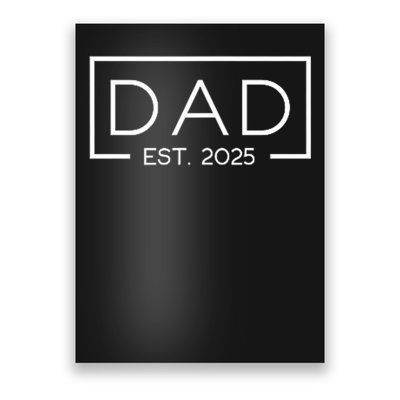 Dad Est. 2025 Logo Father 2025 Loading New Dad 2025 Poster