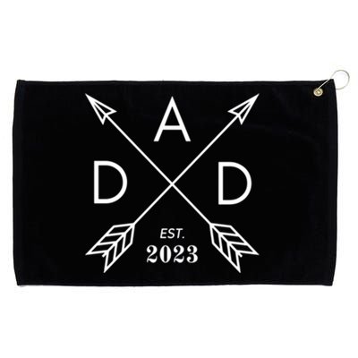 Dad Est 2023 FatherS Day 1st Time Dad New Daddy New Parents Meaningful Gift Grommeted Golf Towel