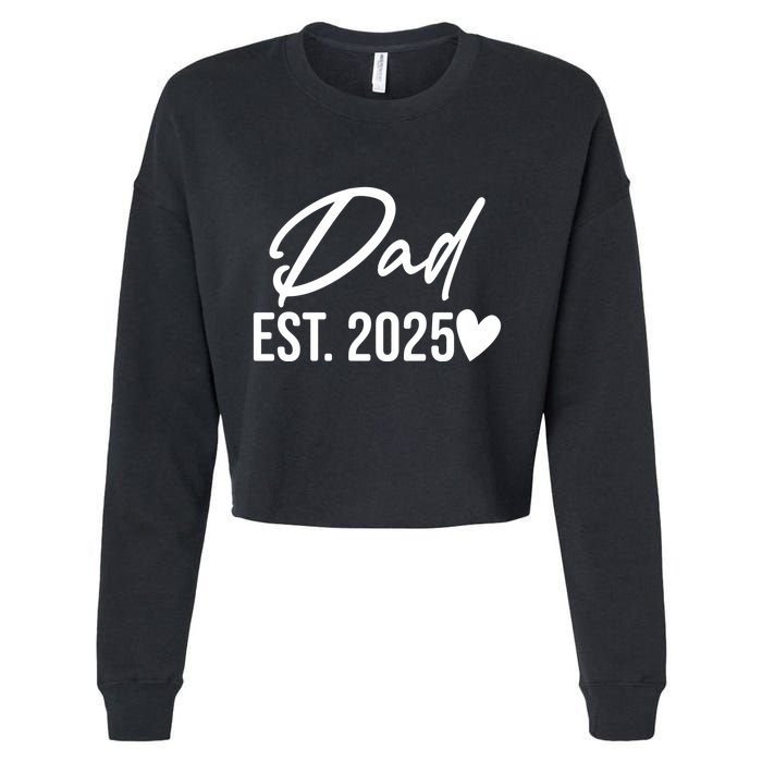 Dad Est. 2025 New Baby Cropped Pullover Crew