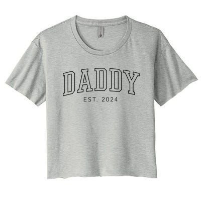 Daddy Est 2024 New Dad Fathers Day Gift Women's Crop Top Tee