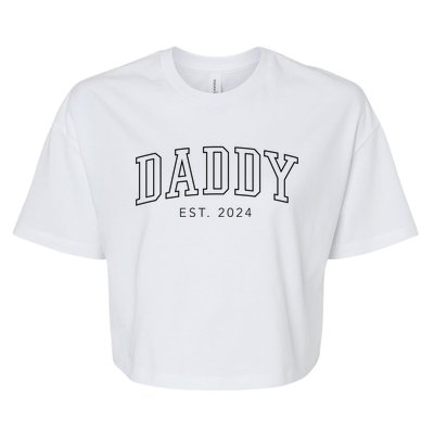 Daddy Est 2024 New Dad Fathers Day Gift Bella+Canvas Jersey Crop Tee