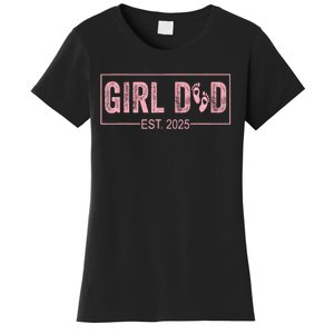 Dad Est 2025 Girl Logo Dad To Be 1st Time Dad Daddy 2025 Women's T-Shirt