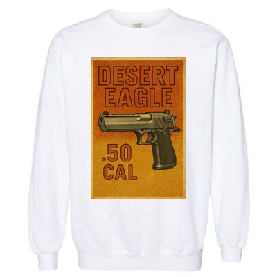 Desert Eagle 50 Cal Gun Garment-Dyed Sweatshirt