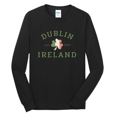 Dublin Est 988 Ireland Flag Shamrock Groovy St Patrick Day Tall Long Sleeve T-Shirt