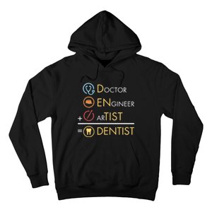 Doctor Engineer Artist Dentist Funny Dental Hoodie