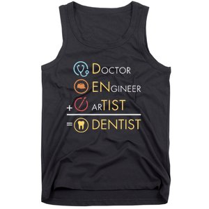 Doctor Engineer Artist Dentist Funny Dental Tank Top